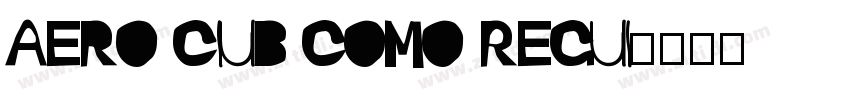 Aero Club Como Regul字体转换